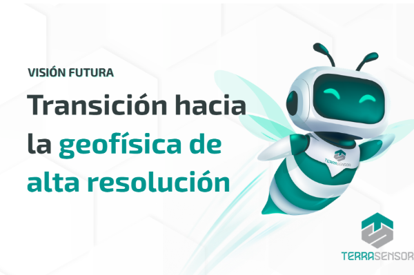 transicion hacia la geofisica de alta resolucion